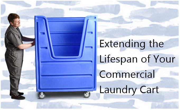 Extending the Lifespan of Your Commercial Laundry Cart 